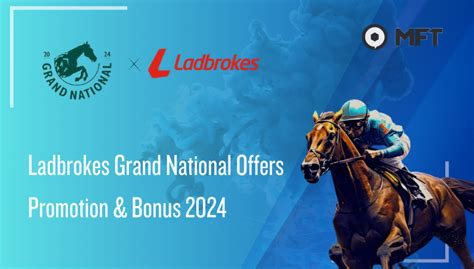 ladbrokes grand national offers|Grand National 2024: Everything You Need to Know .